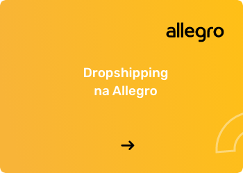 dropshipping na allegro jak zaczac